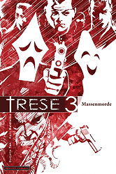 Trese 03: Massenmorde