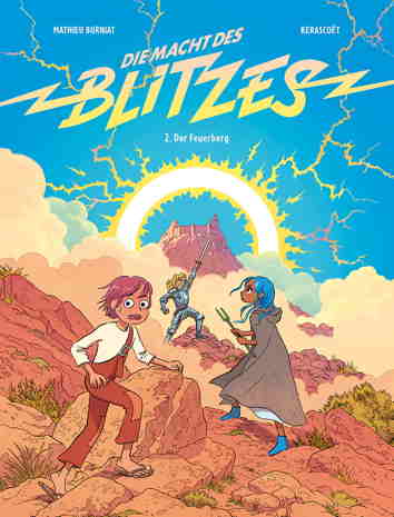 Die Macht des Blitzes 02: Der Feuerberg