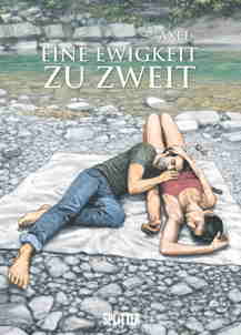 Eine Ewigkeit zu Zweit