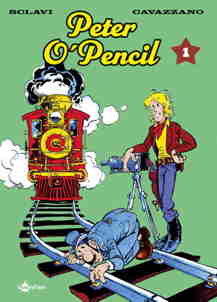 Peter O'Pencil Gesamtausgabe 01 (O Pencil)