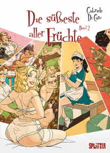Die suesseste aller Fruechte 02 *VZA / Vorzugsausgabe* (von 2) 