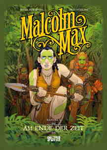 Malcolm Max 07: Am Ende der Zeit