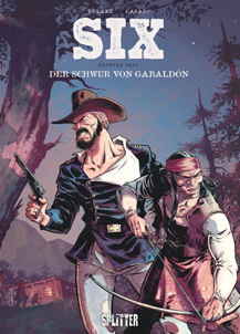 SIX 03: Der Schwur von Gabaldón