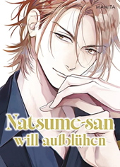 Natsume-San will aufbluehen