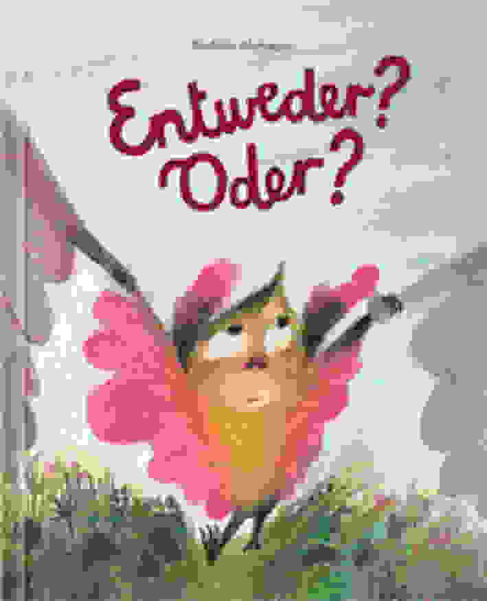 Entweder? Oder?