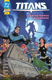 Titans 06: Deathstrokes Rueckkehr (Dawn of DC)