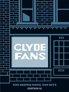 Clyde Fans Gesamtausgabe