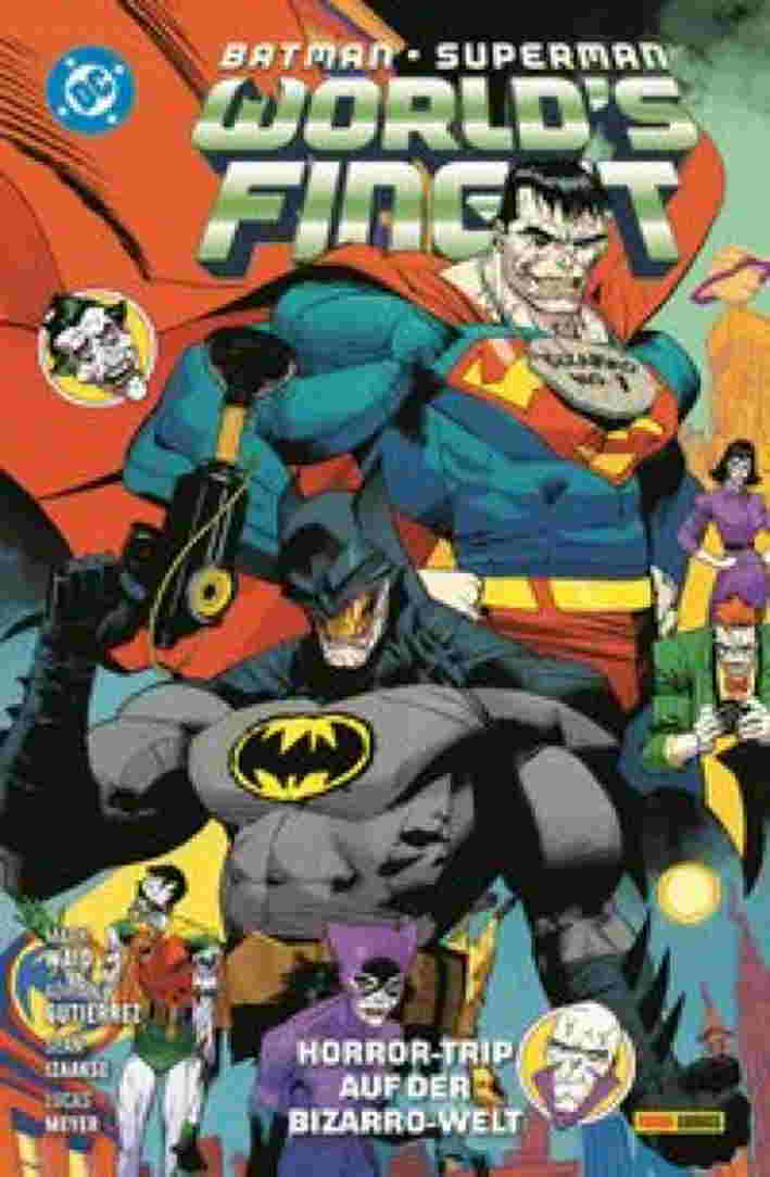 Batman / Superman - World's Finest 07: Horror-Trip auf der Bizarro-Welt