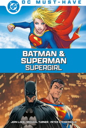 DC Must Have: Batman und Superman - Supergirl