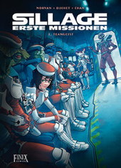 Sillage - Erste Missionen 01: Teamgeist