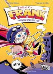 Super-Frank - Mission Babysitter (Super Frank)