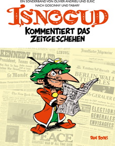 Isnoguds kommentiert das Zeitgeschehen (Isnogud Sonderband)
