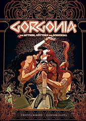 Gorgonia - Von Mythen, Goettern und Schicksal