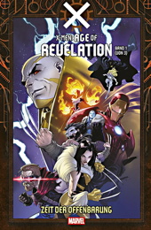 X-Men - Age of Revelation 01: Zeit der Offenbarung (von 3)