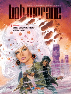 Bob Morane 13: *VZA* Die Giganten von Mu (Vorzugsausgabe)