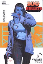 100 Bullets 04 (speed): Parlez Kung Vous