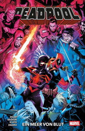Deadpool (2023) 05: Ein Meer von Blut