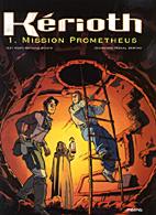 Kerioth 01: Mission Prometheus