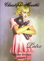 Fantaisie Erotique Vol. 02: Latex