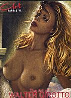 Art Fantastix 09: The Art of Walter Girotto