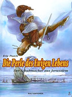 Perle des ewigen Lebens 02: Der Schumacher aus Jerusalem