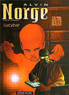 Alvin Norge 03: Lucyber