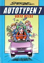 Autotypen 07: Gute Reise