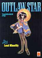 Outlaw Star 03: Loud Minority (von 03)
