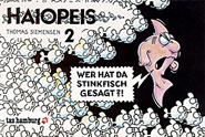Haiopeis 02: Wer hat da Stinkfisch gesagt?!
