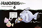 Haiopeis 06: Vorsicht Hai und fettig