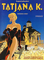 Tatjana K. 02: Strigoï