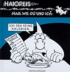 Haiopeis - Haie wie du und ich 03: Ich seh keine Kalorien!