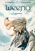 Weena 01: Atavismus