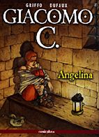 Giacomo C. 07: Angelina