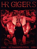 Art Fantastix praesentiert 03: HR Giger Retrospektive 1964 - 1984