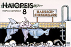 Haiopeis 08: Haifisch-Streichelzoo