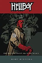 Hellboy 05: Die rechte Hand des Schicksals