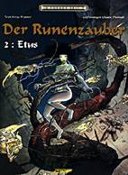 In ferner Zeit 07: Der Runenzauberer 02: Etus