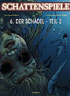 Schattenspiele 06 : Der Schaedel 02