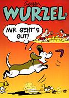 Wurzel 03: Mir geht's gut