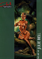 Art Fantastix 05: The Art of Julie Bell HC