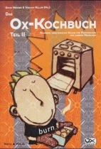 Das Ox-Kochbuch 02: moderne vegetarische Kueche für Punkrocker und andere Menschen