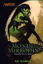 Magic - The Gathering Mirrodin Zyklus 01: Die Monde von Mirrodin