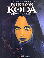 Niklos Koda 06: Schwarze Magie