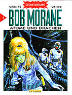 Bob Morane Gesamtausgabe 01: Atome und Drachen