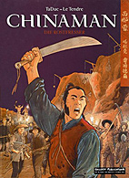 Chinaman 04: Die Rostfresser