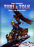 Turi und Tolk Album 01: Die Renntierraeuber
