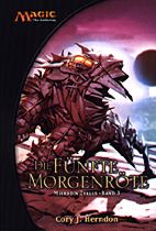 Magic - The Gathering Mirrodin Zyklus 03: Die fuenfte Morgenroete