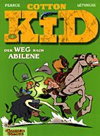 Cotton Kid 04: Der Weg nach Abilene
