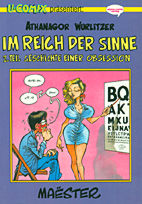 Im Reich der Sinne 02:  Geschichte einer Obsession Teil 2